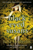 Julia Heaberlin, Heaberlin Julia - Black-Eyed Susans