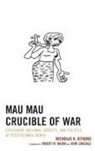 Nicholas K. Githuku, Githuku Nicholas K. - Mau Mau Crucible of War Statehcb