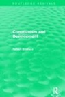 Robert Bideleux, Robert (University of Wales Bideleux, Bideleux Robert - Communism and Development (Routledge Revivals)