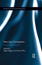 Roger (University of Warwick Fagge, Roger Pillai Fagge, Nicolas Pillai, Roger Fagge, Roger (University of Warwick Fagge, Fagge Roger... - New Jazz Conceptions