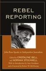 John Ross, Norman Bell Stockwell, Cristalyne Bell, Bell Cristalyne, Norman Stockwell, Stockwell Norman - Rebel Reporting