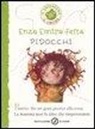 Enza E. Festa, Enza Emira Festa, E. Santini - P.I.D.O.C.C.H.I
