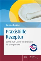 Annina Bergner - Praxishilfe Rezeptur
