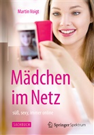 Martin Voigt - M&auml;dchen im Netz