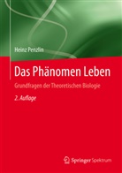 Heinz Penzlin - Das Phänomen Leben