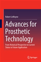 Robert Lemoyne - Advances for Prosthetic Technology