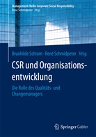 Schmidpeter, Schmidpeter, René Schmidpeter, Brunhild Schram, Brunhilde Schram - CSR und Organisationsentwicklung
