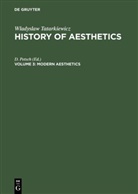 Wladyslaw Tatarkiewicz, Petsch, D Petsch, D. Petsch - Wladyslaw Tatarkiewicz: History of Aesthetics - Vol 3: Modern Aesthetics