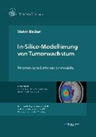 Stefan Becker, Buzu Thorsten, Buzug Thorsten - In-Silico-Modellierung von Tumorwachstum