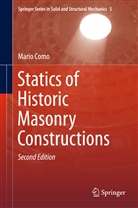Mario Como - Statics of Historic Masonry Constructions