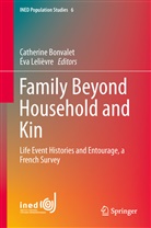 Catherin Bonvalet, Catherine Bonvalet, Lelièvre, Lelièvre, Eva Lelièvre - Family Beyond Household and Kin