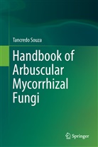 Tancredo Souza - Handbook of Arbuscular Mycorrhizal Fungi