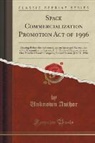 Unknown Author - Space Commercialization Promotion Act of 1996
