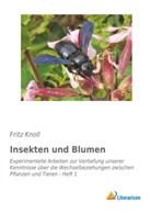 Fritz Knoll - Insekten und Blumen