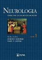 Pawe¿ Liberski, Pawel Liberski, Wojciech Kozubski, Kozubski Wojciech - Neurologia. Tom 1