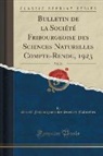 Société Fribourgeoise des Naturelles - Bulletin de la Société Fribourgeoise des Sciences Naturelles Compte-Rendu, 1923, Vol. 26 (Classic Reprint)