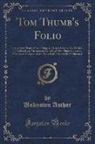 Unknown Author - Tom Thumb's Folio