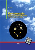 A. Rueff, Andreas Rueff - Kernenergie