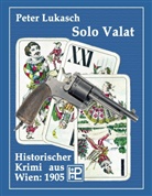 Peter Lukasch - Solo Valat