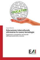 Cesare Maramici - Educazione interculturale attraverso le nuove tecnologie