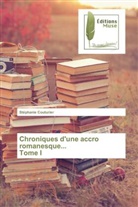 Stéphanie Couturier, Couturier-s - Chroniques d une accro