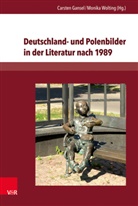 Carste Gansel, Carsten Gansel, Wolting, Wolting, Monika Wolting - Deutschland- und Polenbilder in der Literatur nach 1989