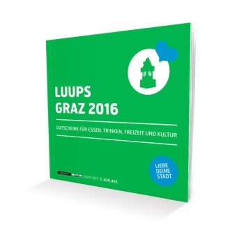 Karsten Brinsa - Luups Graz 2016 Gutscheine für Essen, Trinken, Freizeit und Kultur. Gültig bis Jan. 2017. Mit QR-Code