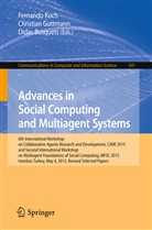 Didac Busquets, Christia Guttmann, Christian Guttmann, Fernando Koch - Advances in Social Computing and Multiagent Systems