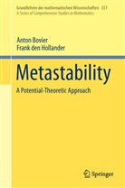 Anto Bovier, Anton Bovier, Frank den Hollander, Frank den Hollander - Metastability