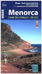 Menorca, Wanderkarte und Wanderführer. Menorca, Mapa - Guia excursionista. Menorca, Map & Hiking Guide. Menorca, Mapa - Guia excursionista. Menorca, Map & Hiking Guide