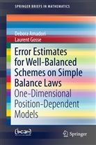 Debor Amadori, Debora Amadori, Laurent Gosse - Error Estimates for Well-Balanced Schemes on Simple Balance Laws