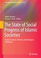 Richard J. Estes, J Estes, J Estes, Habi Tiliouine, Habib Tiliouine - The State of Social Progress of Islamic Societies