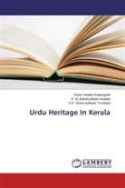 K M Bahahudhee Hudawi, K M Bahahudheen Hudawi, K. M. Bahahudheen Hudawi, Riyas Hudaw Kadangode, Riyas Hudawi Kadangode, Ti... - Urdu Heritage In Kerala