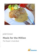 Juliet Corson - Meals for the Million