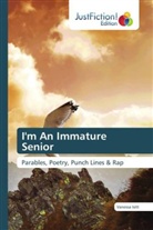 Vanessa Isitt - I'm An Immature Senior