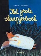 Giovanna Zoboli, Simona Mulazzani - Het grote slaapjesboek