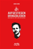 Mirko Born - Aufgestiegen dringeblieben