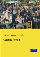 Julius Meier-Graefe - Auguste Renoir