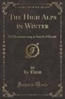 Le Blond - The High Alps in Winter