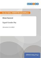 Mirjam Raymond - Equal Gender Pay