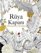 Christina Rose - Rüya Kapani - Ruh Kusunun Yolculugu