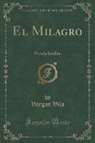 Vargas Vila - El Milagro