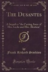 Frank Richard Stockton - The Dusantes