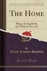Frank Richard Stockton - The Home