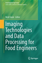Nesl Sozer, Nesli Sozer - Imaging Technologies and Data Processing for Food Engineers