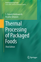 S Donal Holdsworth, S Donald Holdsworth, S. Donald Holdsworth, Ricardo Simpson - Thermal Processing of Packaged Foods