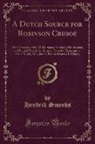 Hendrik Smeeks - A Dutch Source for Robinson Crusoe