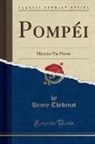 Henry Thédenat - Pompéi