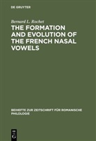 Bernard L Rochet, Bernard L. Rochet - The formation and evolution of the French nasal vowels