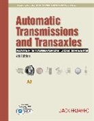 Jack Erjavec, Jack (Columbus State Community College (Emeritus)) Erjavec, Ken Pickerill, Ken (Southern Illinois University in Carbondale) Pickerill - Automatic Transmissions and Transaxles (A2)